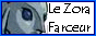 Le Zora Farceur